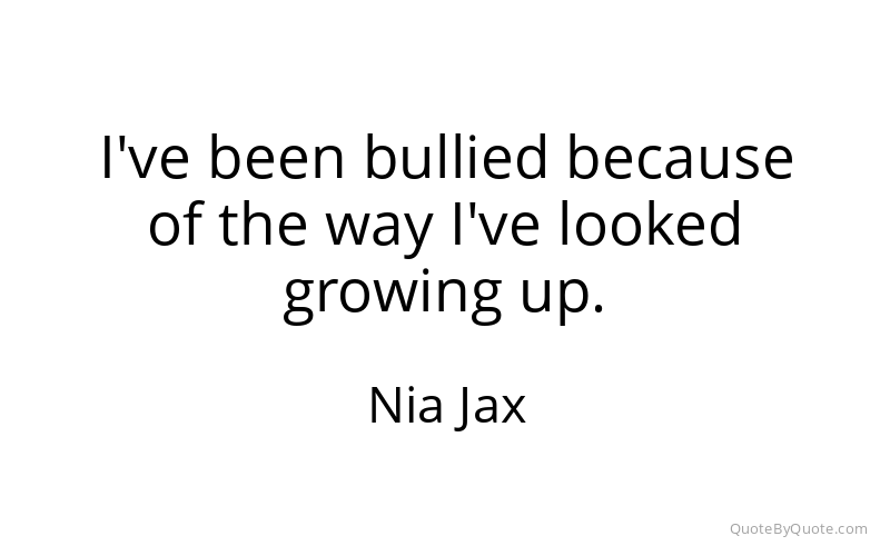 Preview image for this quote by Nia Jax