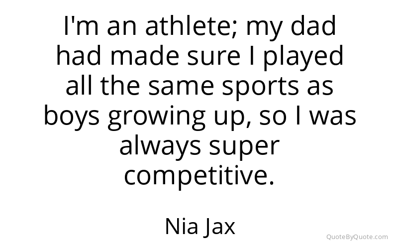 Preview image for this quote by Nia Jax