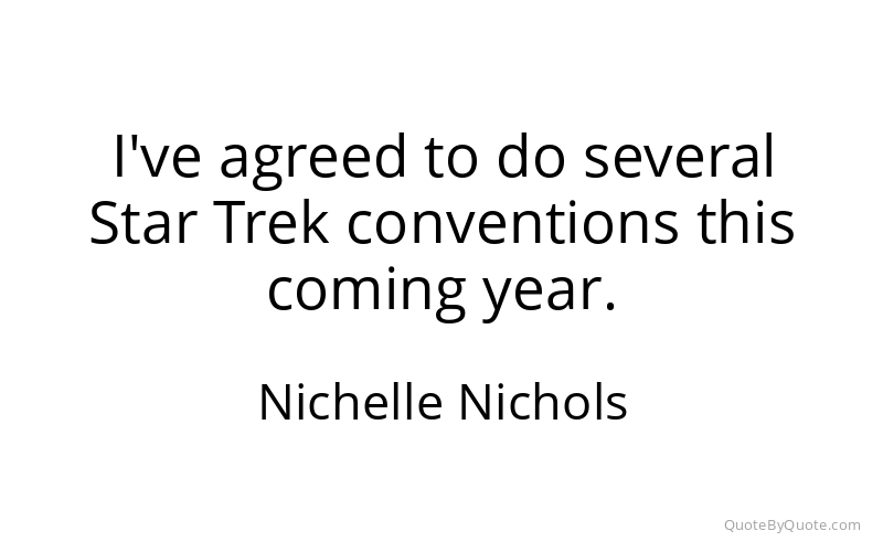 Preview image for this quote by Nichelle Nichols