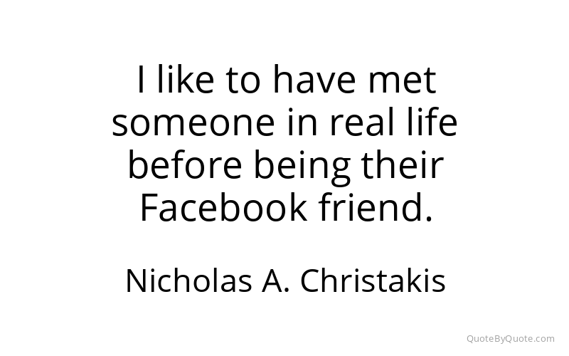 Preview image for this quote by Nicholas A. Christakis