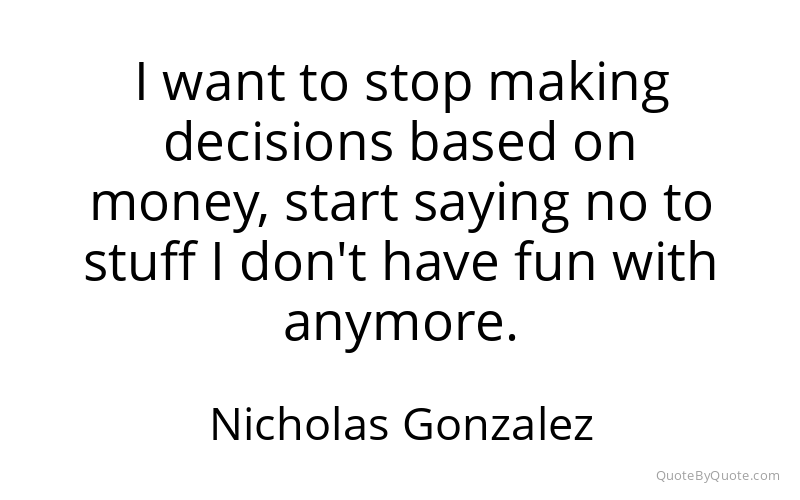 Preview image for this quote by Nicholas Gonzalez