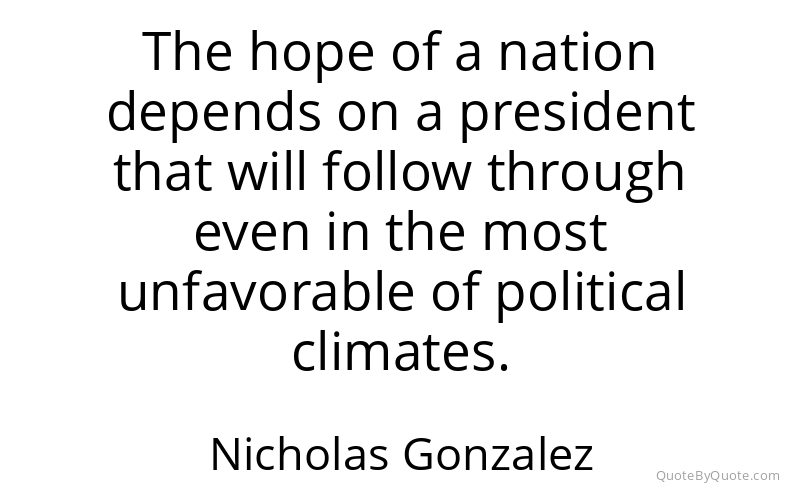 Preview image for this quote by Nicholas Gonzalez