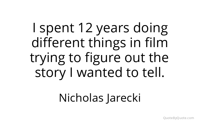 Preview image for this quote by Nicholas Jarecki