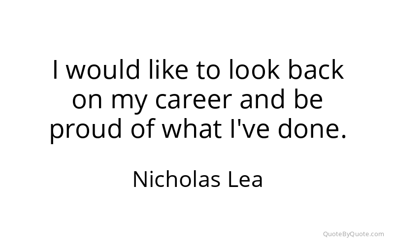Preview image for this quote by Nicholas Lea
