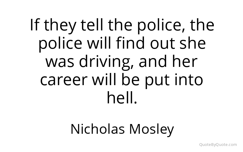 Preview image for this quote by Nicholas Mosley