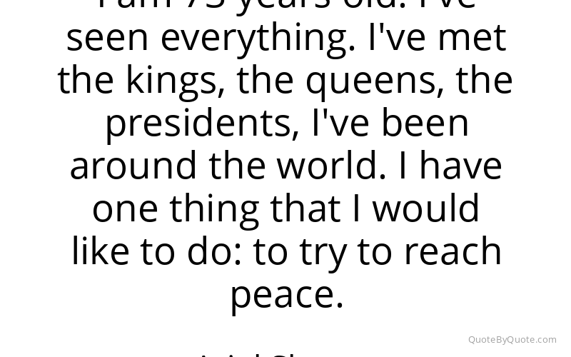 Preview image for this quote by Ariel Sharon