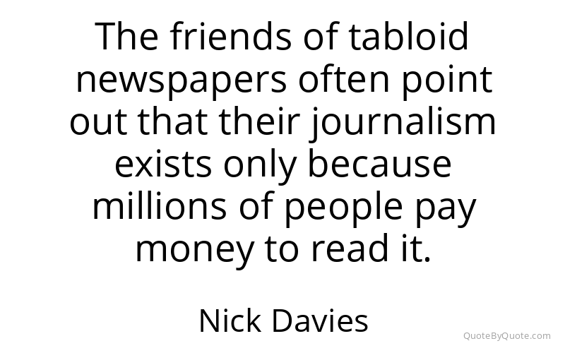 Preview image for this quote by Nick Davies