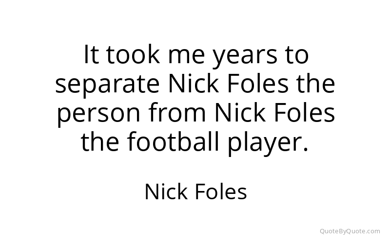 Preview image for this quote by Nick Foles