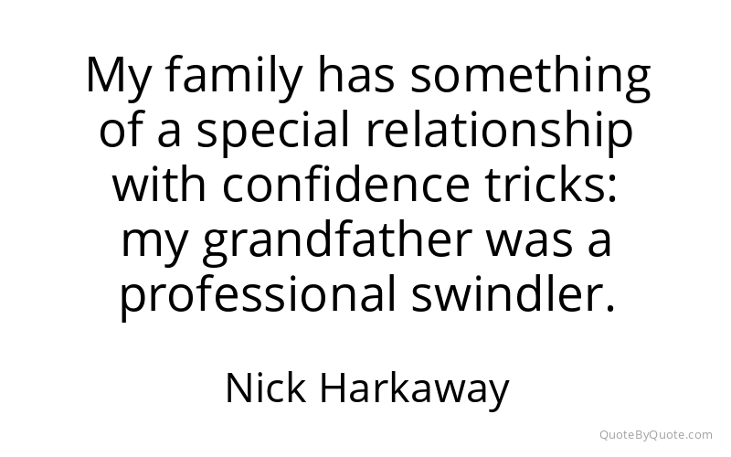 Preview image for this quote by Nick Harkaway