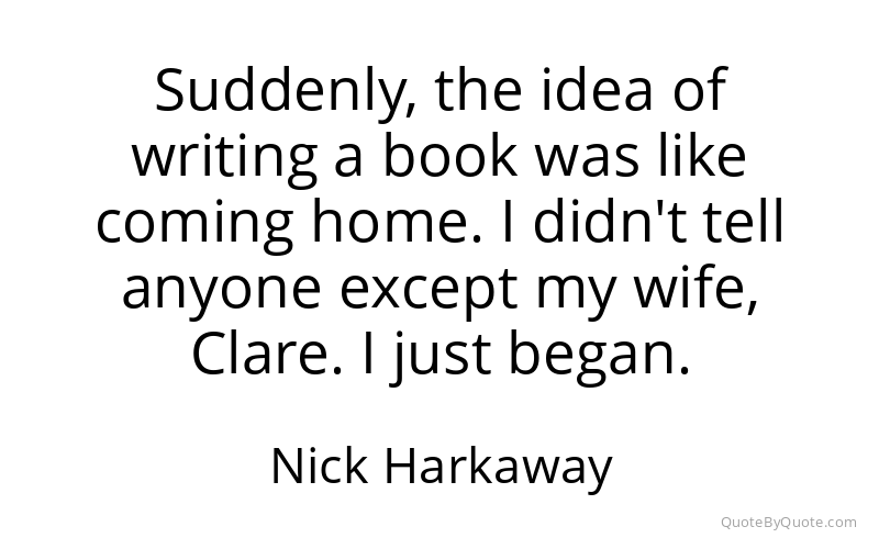 Preview image for this quote by Nick Harkaway