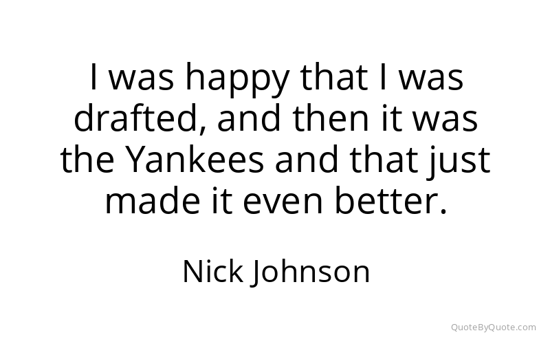 Preview image for this quote by Nick Johnson