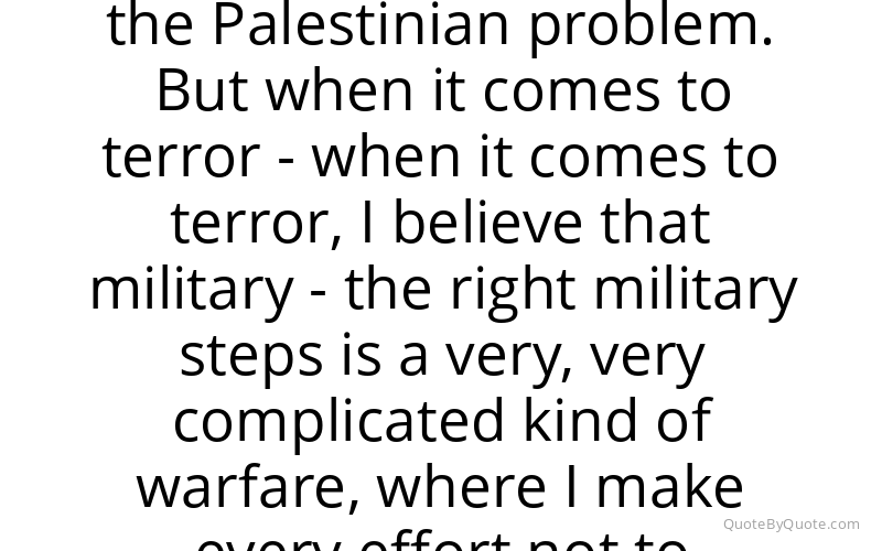 Preview image for this quote by Ariel Sharon