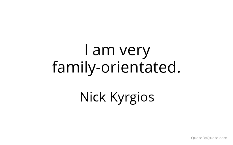 Preview image for this quote by Nick Kyrgios