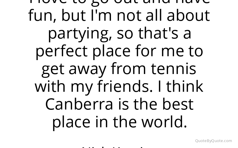 Preview image for this quote by Nick Kyrgios