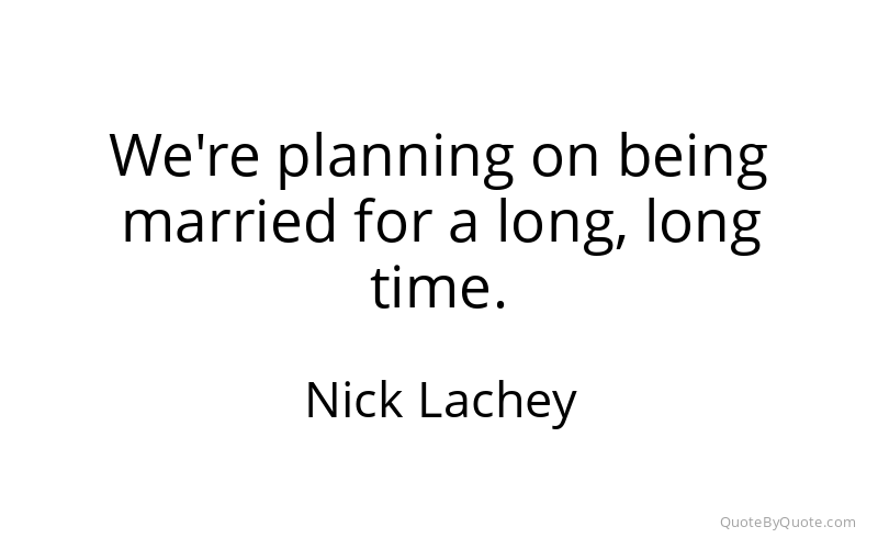 Preview image for this quote by Nick Lachey