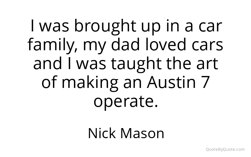 Preview image for this quote by Nick Mason