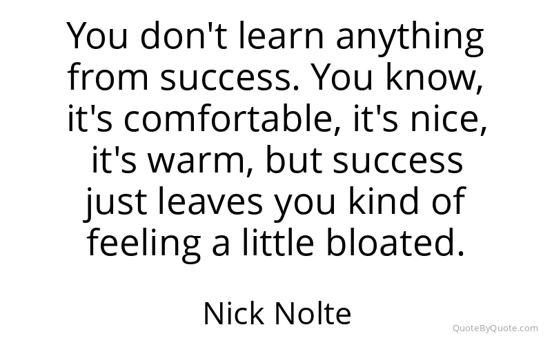 Preview image for this quote by Nick Nolte