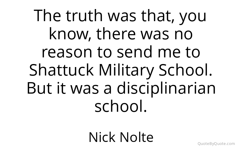 Preview image for this quote by Nick Nolte