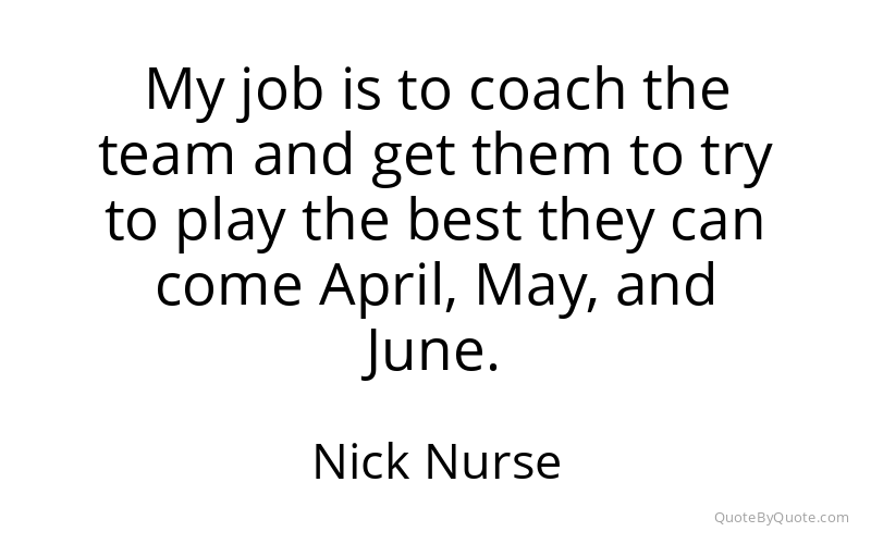Preview image for this quote by Nick Nurse
