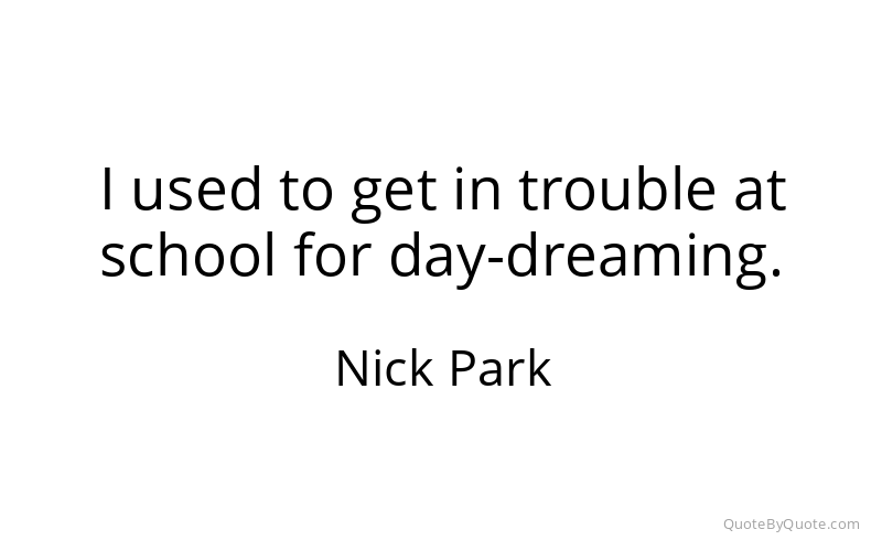 Preview image for this quote by Nick Park