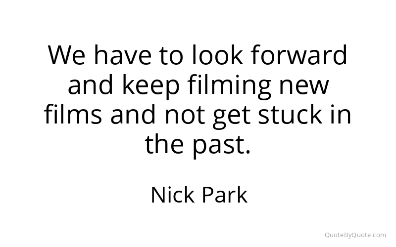 Preview image for this quote by Nick Park