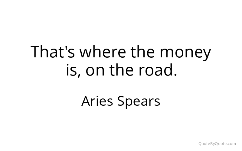 Preview image for this quote by Aries Spears