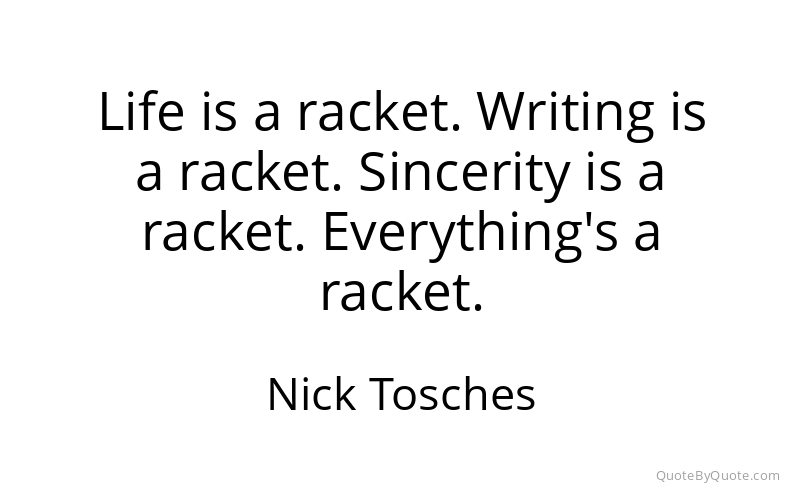Preview image for this quote by Nick Tosches