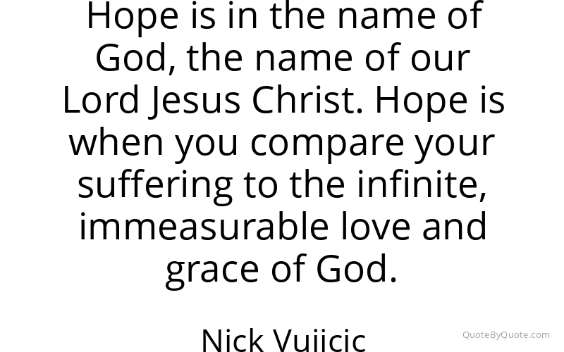 Preview image for this quote by Nick Vujicic