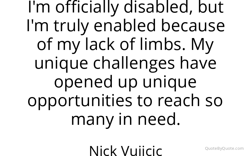Preview image for this quote by Nick Vujicic