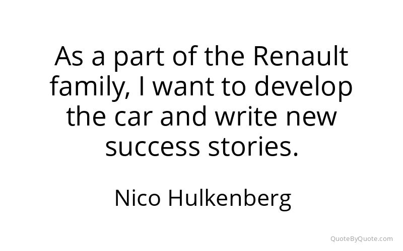 Preview image for this quote by Nico Hulkenberg