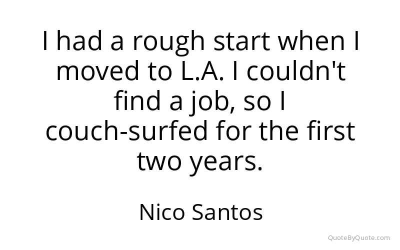 Preview image for this quote by Nico Santos