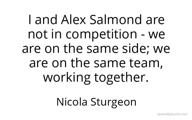 Preview image for this quote by Nicola Sturgeon
