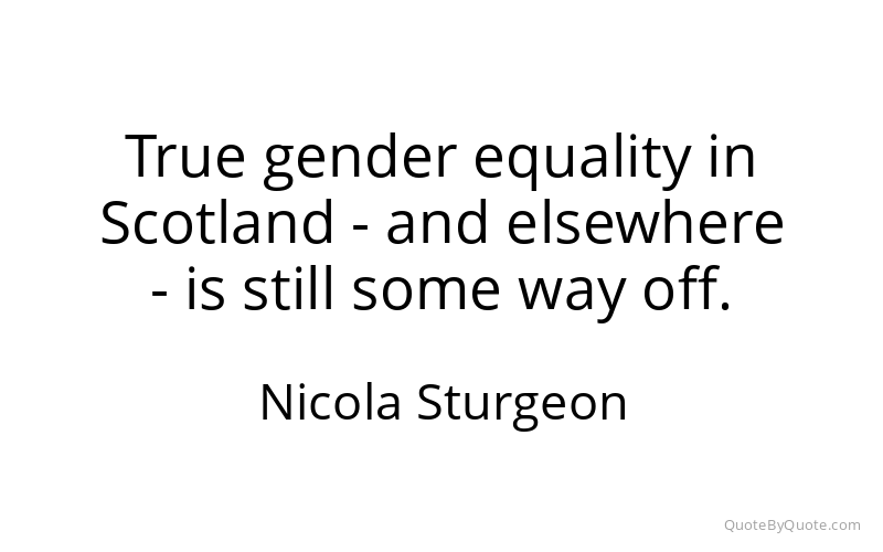 Preview image for this quote by Nicola Sturgeon