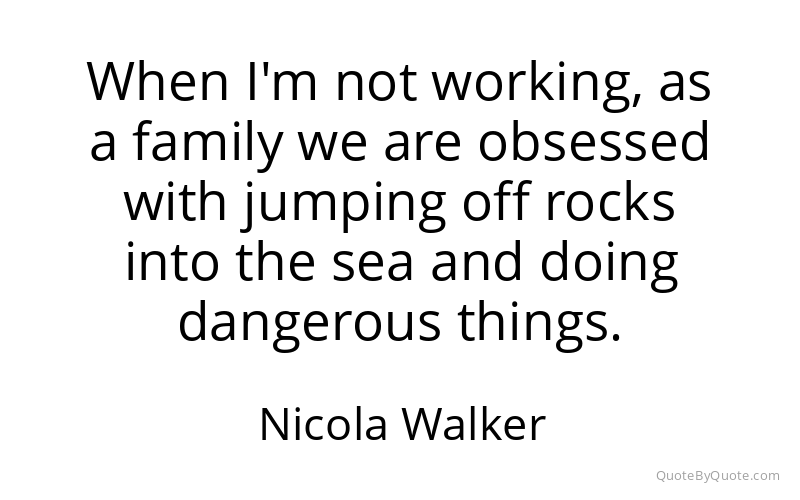 Preview image for this quote by Nicola Walker