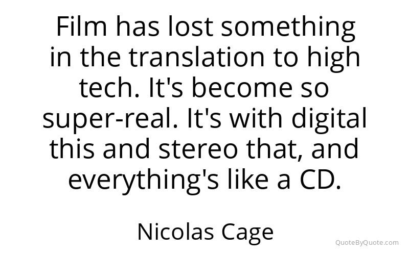 Preview image for this quote by Nicolas Cage