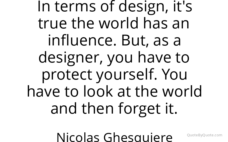 Preview image for this quote by Nicolas Ghesquiere