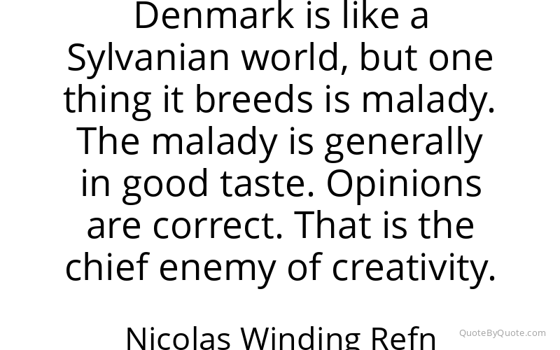 Preview image for this quote by Nicolas Winding Refn