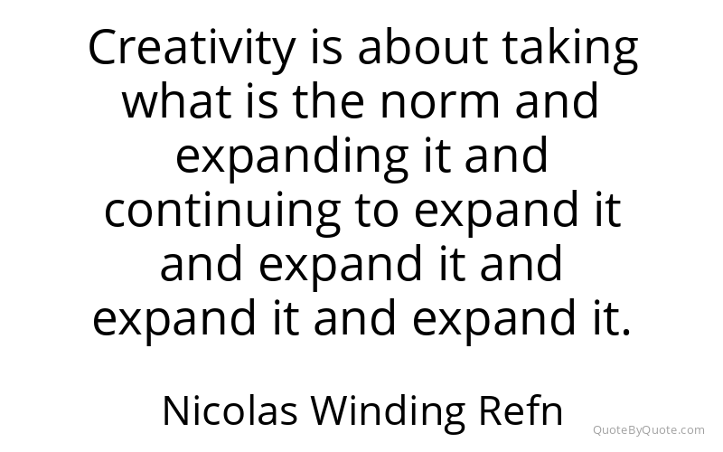 Preview image for this quote by Nicolas Winding Refn