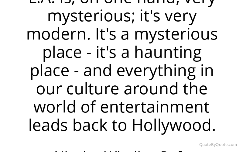 Preview image for this quote by Nicolas Winding Refn