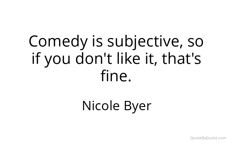 Preview image for this quote by Nicole Byer