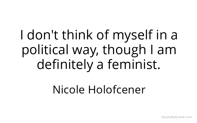 Preview image for this quote by Nicole Holofcener