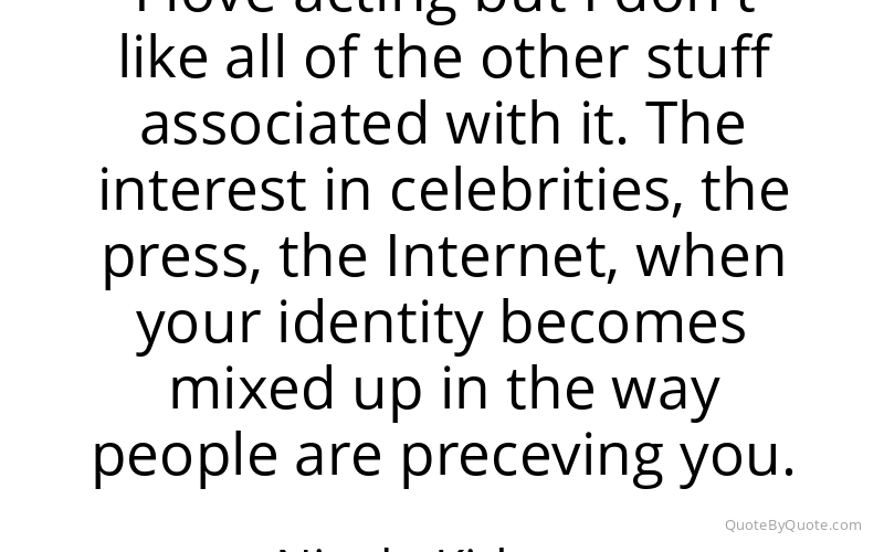 Preview image for this quote by Nicole Kidman
