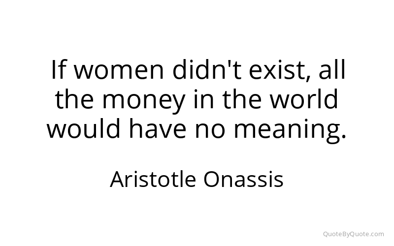 Preview image for this quote by Aristotle Onassis