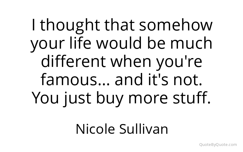 Preview image for this quote by Nicole Sullivan