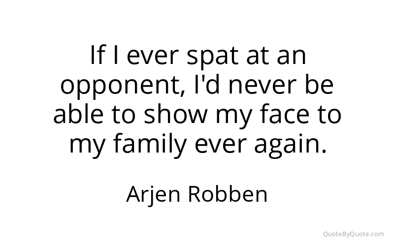 Preview image for this quote by Arjen Robben