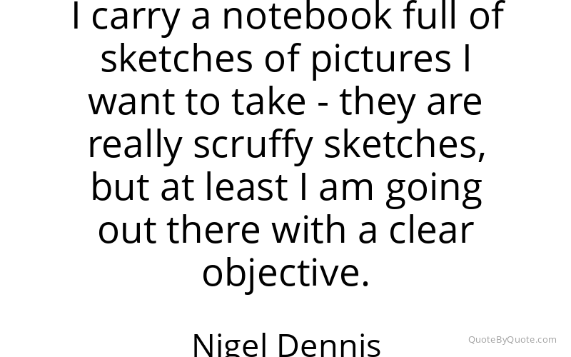 Preview image for this quote by Nigel Dennis
