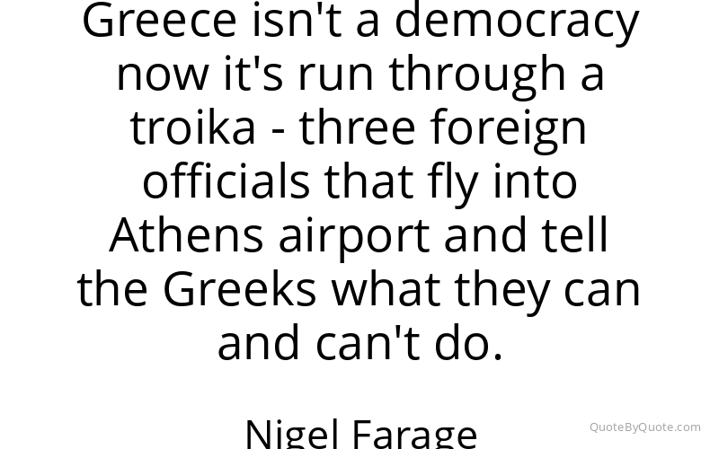Preview image for this quote by Nigel Farage