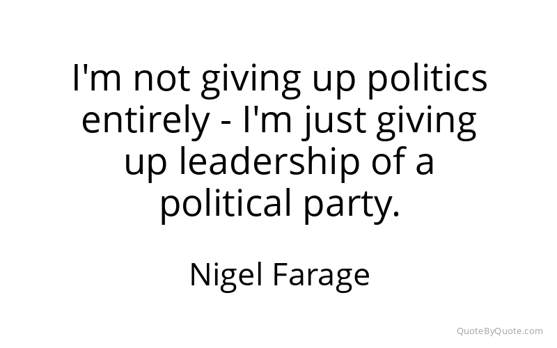 Preview image for this quote by Nigel Farage