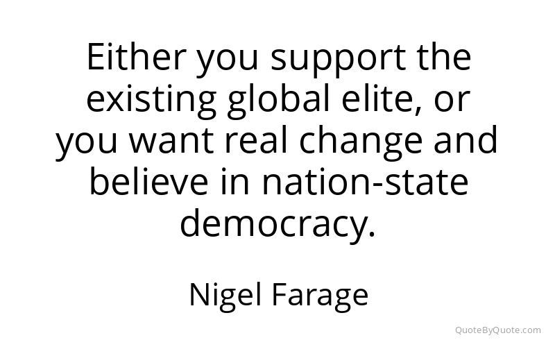 Preview image for this quote by Nigel Farage