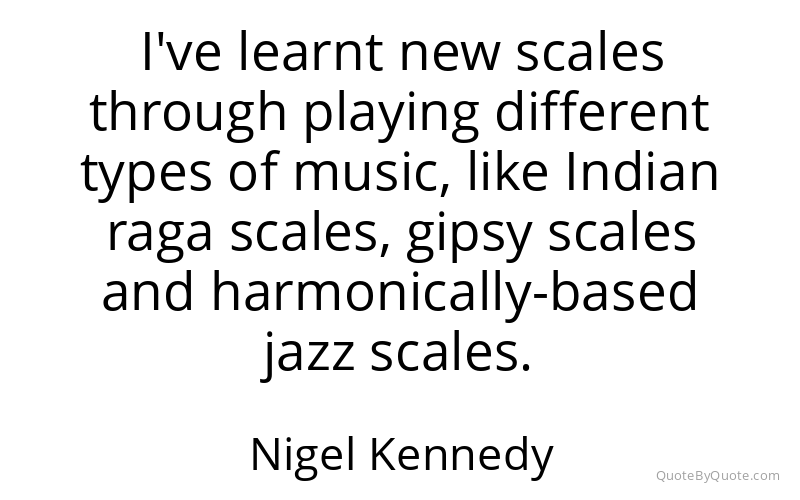 Preview image for this quote by Nigel Kennedy